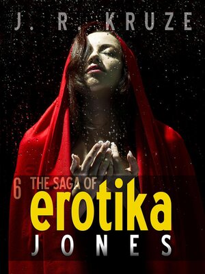 cover image of The Saga of Erotika Jones 06